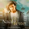 About Naal Tere Song